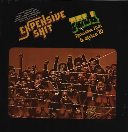 Fela Kuti - Expensive Shit