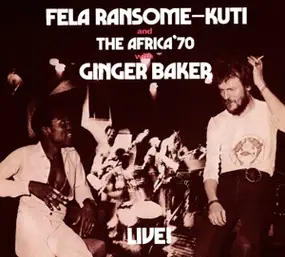 Fela Kuti - Fela With Ginger Baker Live