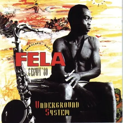 Fela Kuti - Underground System