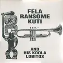 LP - Fela Ransome Kuti & His Koola Lobitos - Fela Ransome Kuti And His Koola Lobitos