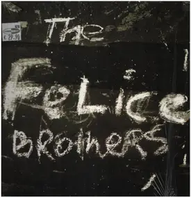 The Felice Brothers - Felice Brothers