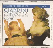 Felice Giardini , L'Astrée - Cinque Quartetti, Dedicati Al Duca E Alla Duchessa Di Devonshire