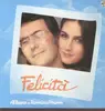 LP - Felicita - Al Bano and Romina Power