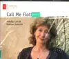 CD - Felicity Lott & Graham Johnson - Call Me Flott