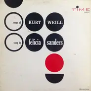 Felicia Sanders - The Songs Of Kurt Weill