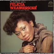 Felicia Weathers - Na Křídlech Zpěvu