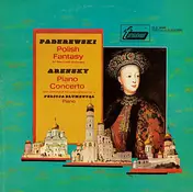 Paderewski - Polish Fantasy / Piano Concerto