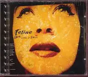 Feline - Save Your Face