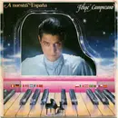 7inch Vinyl Single - Felipe Campuzano - A Nuestra España