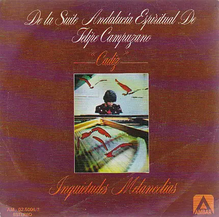 Felipe Campuzano - Inquietudes / Melancolias