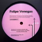 felipe venegas - Pa Bailar Y Pa Gozar EP