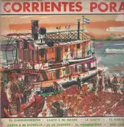 Felix Villalba, Emeterio Fernandez, Pedro de Ciervi - Corrientes Pora