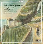 Weingartner - Symphony 1, König Lear