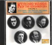 Felix Arndt, Mike Bernard, a.o - Keyboard Wizards Of The Gershwin Era - Volume V