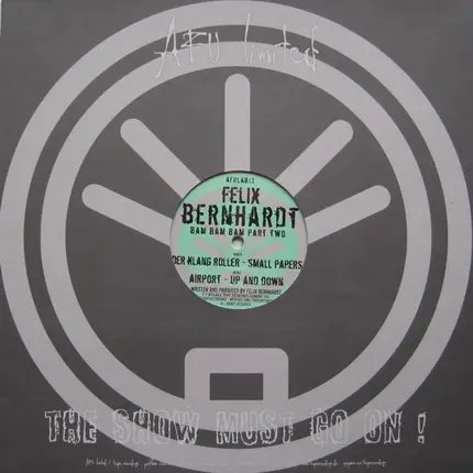 Felix Bernhardt - Bam Bam Bam Part Two