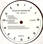 12inch Vinyl Single - Felix Da Housecat - Nu - World !