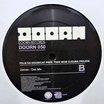 Felix Da Housecat Pres. Thee Nese Djouma Projesi - Zaman
