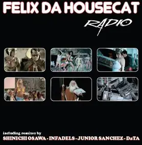 Felix da Housecat - Radio