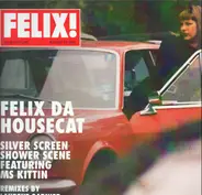 Felix Da Housecat - Silver Screen Shower Scene