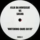 12inch Vinyl Single - Felix Da Housecat - Watching Cars Go By