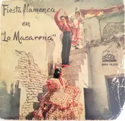 7inch Vinyl Single - Félix De Utrera , Andrés Batista , Salvador García - Fiesta Flamenca En La Macarena