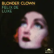Felix De Luxe - Blonder Clown