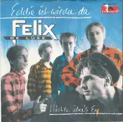 Felix de Luxe - Eddie Ist Wieder Da