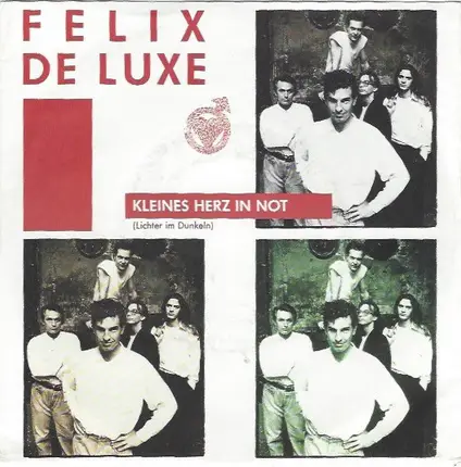 Felix De Luxe - Kleines Herz In Not