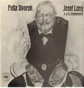 Felix Dvorak - Josef Lang k.u.k. Scharfrichter