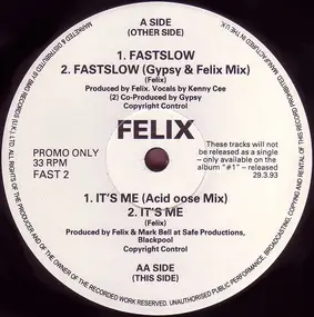 Felix - Fastslow