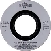 7inch Vinyl Single - Félix Gray & Didier Barbelivien - E Vado Via