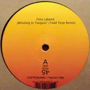 Felix Laband - Whistling In Tongues / Tides
