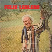 Félix Leclerc - L'alouette En Colère