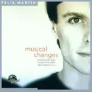CD - Felix Martin - Musical Changes