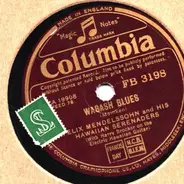 Felix Mendelssohn and his Hawaiian Serenaders - Wabash Blues / Paradise Isle