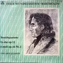 LP - Felix Mendelssohn-Bartholdy - The Fine Arts Quartet - Streichquartette Es Dur Op. 12 - E-moll Op. 44 Nr. 2