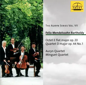 Felix Mendelssohn-Bartholdy - Auryn Series Vol. VII