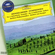 Mendelssohn - Symphonien No. 3 »Scottische · Scottish« · No. 4 »Italienische · Italian«