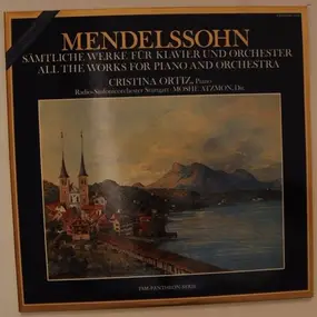 Felix Mendelssohn-Bartholdy - Sämtliche Werke Für Klavier Und Orchester = All The Works For Piano And Orchestra