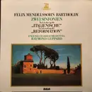 LP - Mendelssohn-Bartholdy - Zwei Sinfonien Nr.4 A-dur op.90 'Italienische' Nr.5 d-moll op.107 'Reformation'