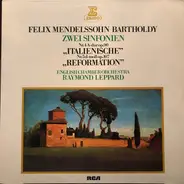 Mendelssohn-Bartholdy - Zwei Sinfonien Nr.4 A-dur op.90 "Italienische" Nr.5 d-moll op.107 "Reformation"