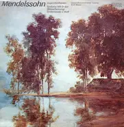 Mendelssohn - Jugendsinfonien: Sinfonia VIII (Bläserfassung) / Sinfoniesatz c-moll