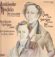 Felix Mendelssohn-Bartholdy - Ignaz Moscheles Also Frédéric Chopin / Camille Saint-Saëns / Franz Li - Duo Concertante For Two Pianos & Orchestra / Rondo / Polonaise / Les Préludes