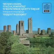 Mendelssohn - Italian Symphony / A Midsummer Night's Dream