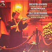 LP - Felix Mendelssohn-Bartholdy - Robert Schumann - Marek Janowski - Staatskapelle Dresden - Ulf Hoelsc - Violinkonzert E-Moll - D-Moll