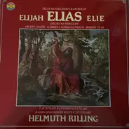 Mendelssohn - Elias = Elijah = Elie