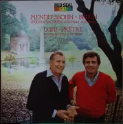 LP - Mendelssohn / Bruch - Violin Concertos In E Minor - In G Minor - Gatefold