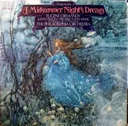 Mendelssohn - A Midsummer Night's Dream