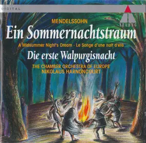 Felix Mendelssohn-Bartholdy - Ein Sommernachtstraum | Die erste Walpurgisnacht