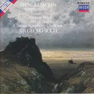 Mendelssohn - Symphony No. 3 "Scottish", Symphony No. 4 "Italian"